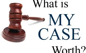 What is my Case Worth?